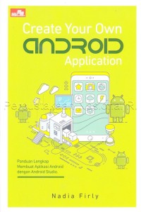 Image of Create Your Own Android Application