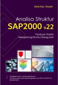 Image of Analisa Struktur SAP2000 v22 : Panduan Praktis Menghitung Struktur Bangunan