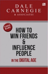 Image of How to Win Friends & Influence People in the Digital Age