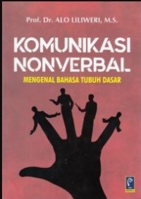 Image of Komunikasi Nonverbal : Mangenal Bahasa Tubuh Dasar