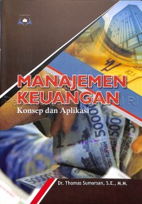 Image of Manajemen Keuangan : Konsep dan Aplikasi