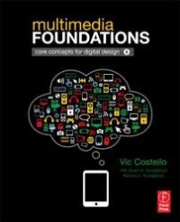 Image of Multimedia foundations : core concepts for digital design