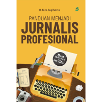 Image of Panduan Menjadi Jurnalis Profesional