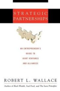 Image of Strategic partnerships : an entrepreneur's guide to joint ventures and alliances