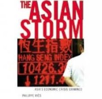 Image of Asian storm : the economic crisis examined