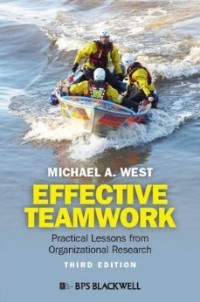 Image of Effective Teamwork: Practical Lessons from Organizational Research