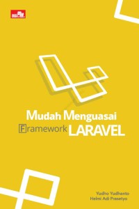 Image of Mudah Menguasai Framework Laravel