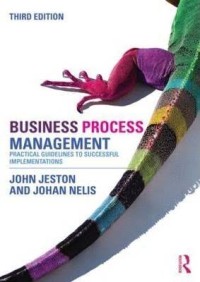 Image of Business Process Management : Practical Guidelines to Successful Implementations