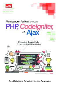 Image of Membangun Aplikasi dengan PHP, Codeigniter dan Ajax