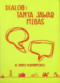 Image of Dialog: Tanya Jawab Migas