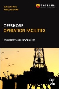 Image of Offshore Operation Facilities : Equipment and Procedures